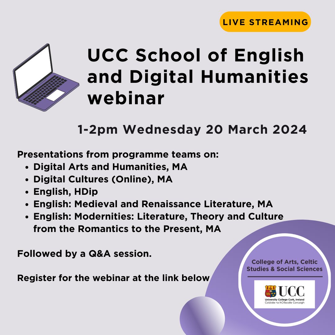 Interested in postgraduate study in the @UCC School of @EnglishUCC and #DigitalHumanities? Then come along to our webinar about our MA and HDip programmes on Weds 20th from 1-2pm! Register here: bit.ly/UCCEDH24