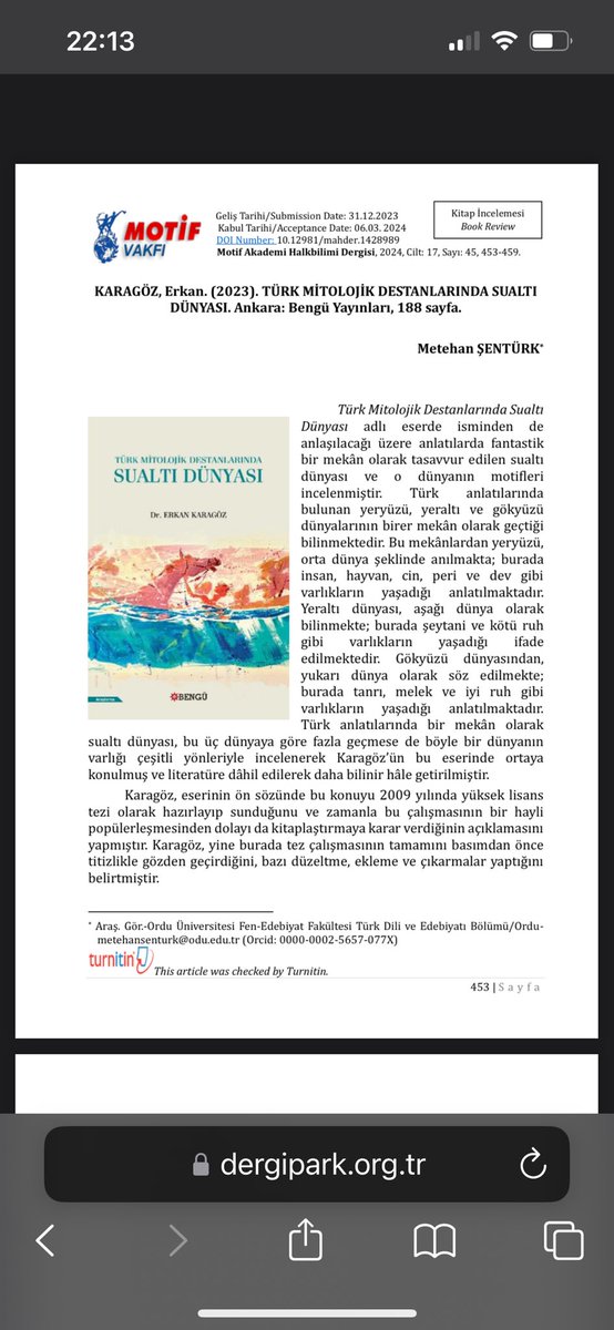 Geçen yıl içerisinde yayımlanan “Türk Mitolojik Destanlarında Sualtı Dünyası” adlı kitabım için oldukça güzel ve bilgilendirici bir tanıtma yazısı kaleme alan genç akademisyen kardeşim Metehan’a teşekkür ederim. dergipark.org.tr/tr/download/ar…