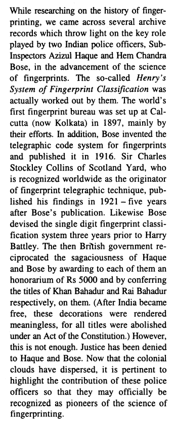 Haque collaborated with Edward Henry and Hem Chandra Bose to make the Henry Classification System of...