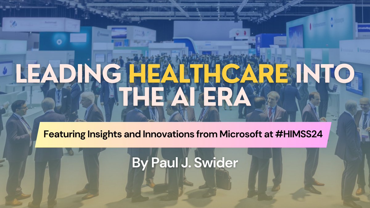 Excited to share 'Leading Healthcare into the AI Era' by our Chief AI Lead, @pswider. Discover how #AI is reshaping #healthcare with a focus on ethical innovation and improved #patientcare.

#Microsoft #HIMSS24 #AI #healthcarefinance #healthcarepractice #healthcaremanagement