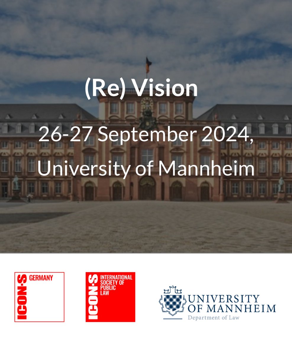Like to re-invent / re-consider public law? Have a look at our CfA for our upcoming bilingual ICON-S Germany Conference on "(RE)VISION", 🗓️26/27 Sep 2024 in Mannheim.  Also, consider applying for our WiP Workshop there!⏰30/4/2024! More details here: t.ly/oKl_A