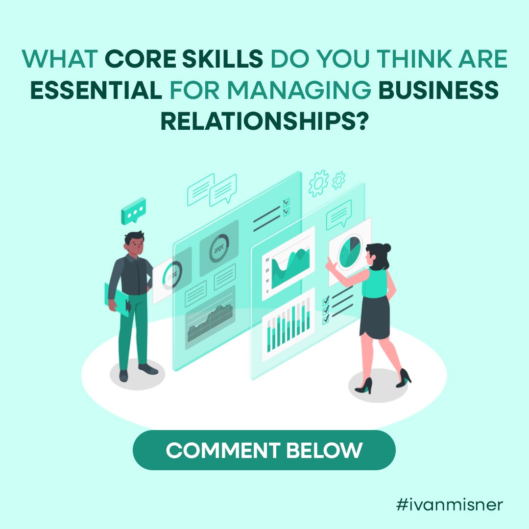 I’d like to hear from you. Share in the comments. 

#Relationships #Business #CoreSkill