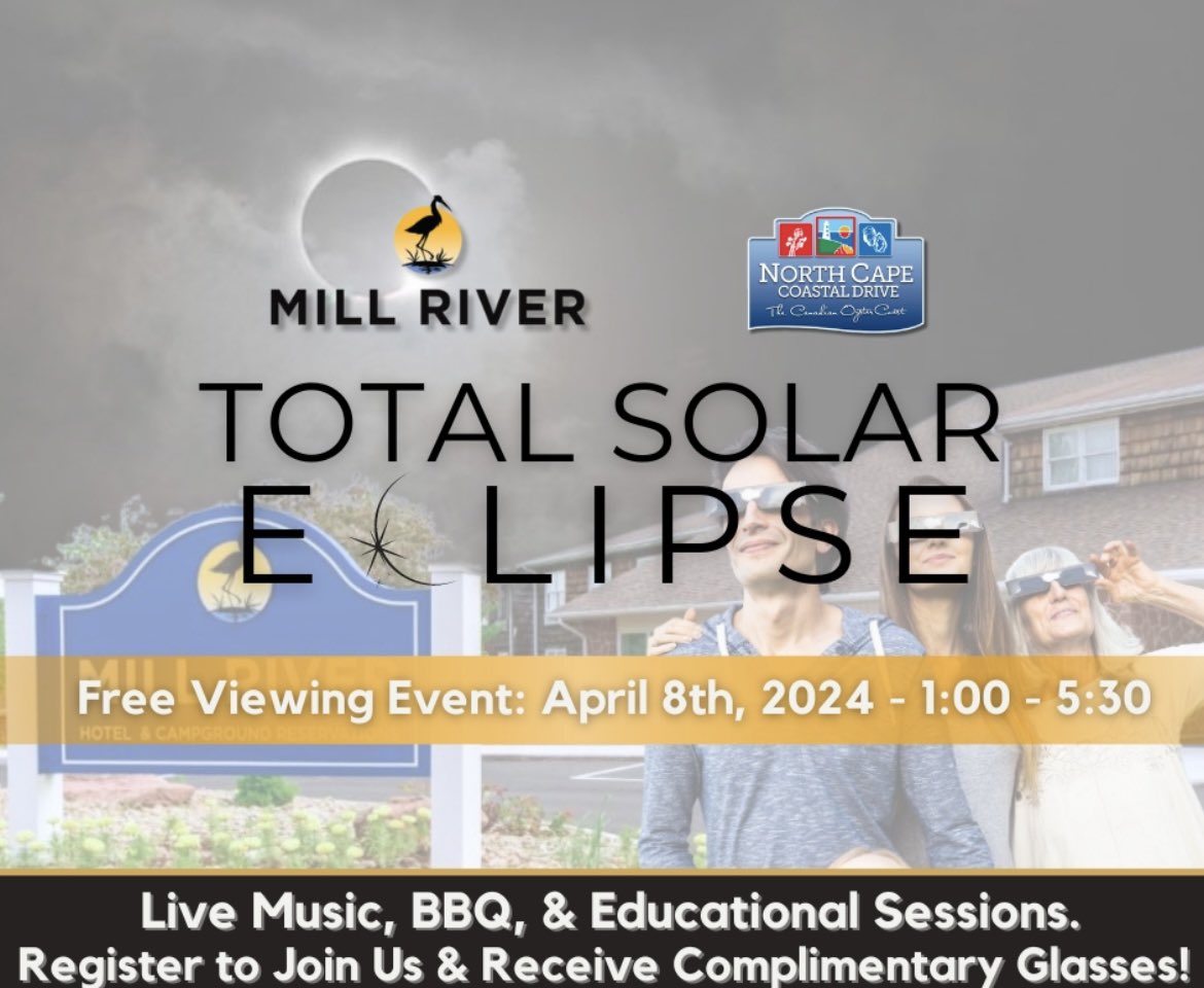 Come view the Total Solar Eclipse at Mill River Resort! Register now to get your free eclipse glasses! Enjoy presentations, on-site BBQ, and live music.

Register here: bit.ly/peieclipse

Glasses are first come, first served. Space is limited to 400 guests.