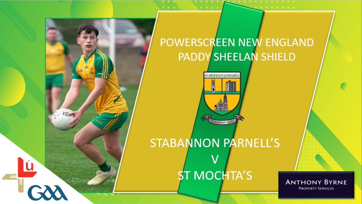 **Paddy Sheelan Shield Fixture**
Our lads are out tomorrow evening in the next round against @StMochtas1934 at 20:00 in Stabannon. Come out and support your team. #stabannonparnells #thefutureisbright