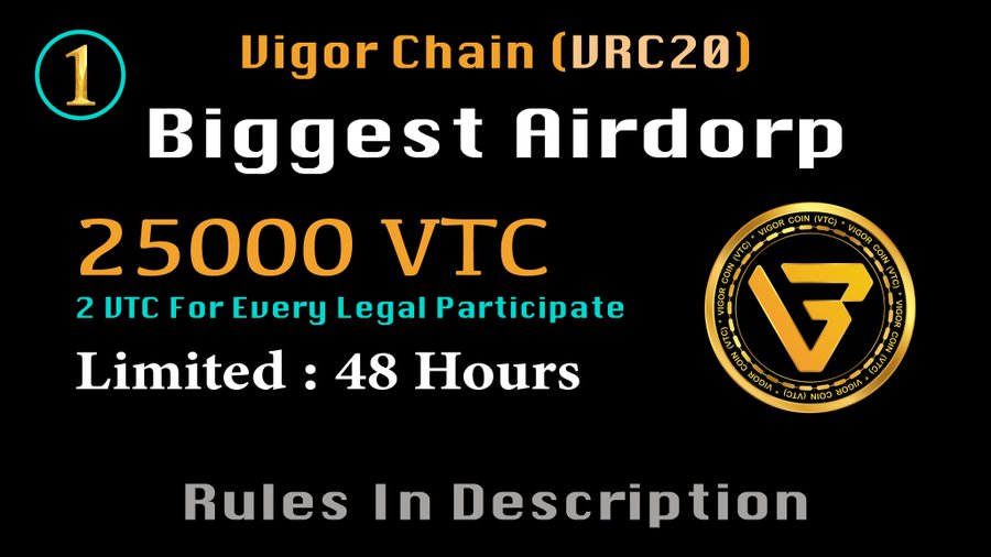🔥Biggest Airdrop - 25000 VTC
❤️VIGOR CHAIN (VRC20)❤️

💪Awaiting Time Finish.
➡️Must Everyone Get Reward VTC 

➡️Participate Link:
🔗t.me/FusionTelegram…

#Vigor_Chian #VIGORCHAIN #Vigor_Coin #VigorCoin #VigorChain #Big_Airdrops #Airdrops #Giveaway #NewGiveaway