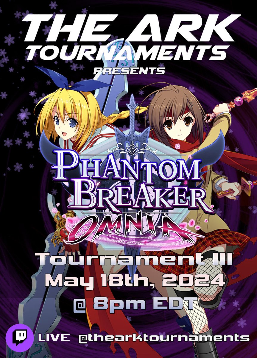 Phantom_Duel's tweet photo. #ファントムブレイカーオムニア
#phantombreakeromnia

The Ark Tournaments discord will be hosting a tournament on May 18th. https://t.co/oV6pGIZbVC
