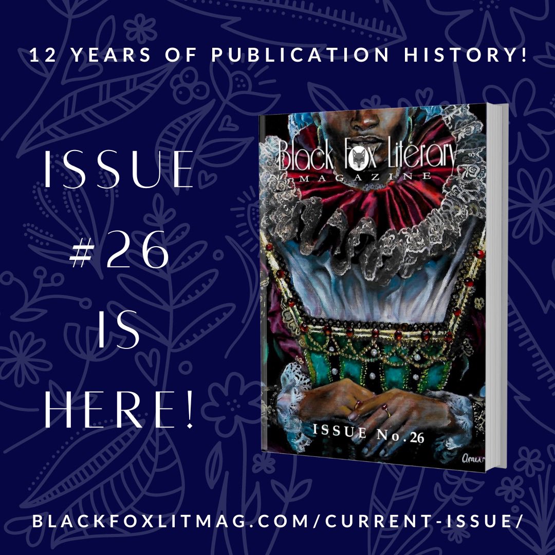 blackfoxlit's tweet image. Who else is in love w/this cover? 😍 Our 26th issue is here! You know the drill. Read it online for free or grab a print copy. Thanks to our contributors &amp;amp; the BFLM team for making #26 happen! Let’s do it again this summer. 🦊 #litmag #litmags #litjournal blackfoxlitmag.com/current-issue/