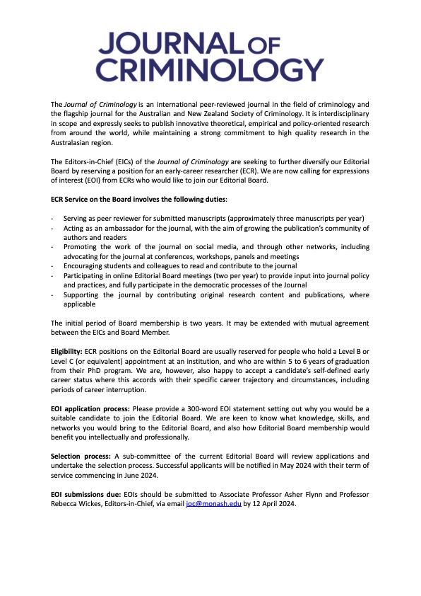 📢📢There's still time to apply for our ECR Board Member Opportunity! The Journal of Criminology is now calling for expressions of interest from early career researchers who would like to join our Editorial Board. EOIs close 12 April 2024. All info here shorturl.at/clDU6