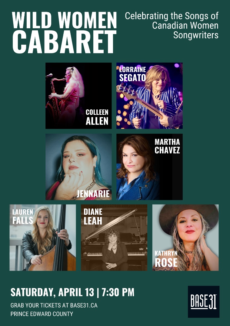This spring our Wild Women Cabaret rides again. April 13/2024 <a href="/Base31PEC/">Base31PEC</a>, Prince Edward County. It's a fabulous lineup of women.Special guests: Martha Chaves,<a href="/krland/">Kathryn Rose Music</a> Kathryn Rose, @Jennarie, @LaurenFalls, @DianeLeahTO. Co-hosted by myself and the ever fabulous  <a href="/colleenallensax/">Colleen Allen</a>