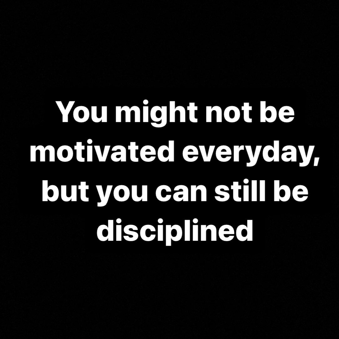 Some days, we might be feeling down, low energy, and motivation is not present. But if you are disciplined, you can still do it! #alwaysforward #dontgiveup #procrastination #motivation