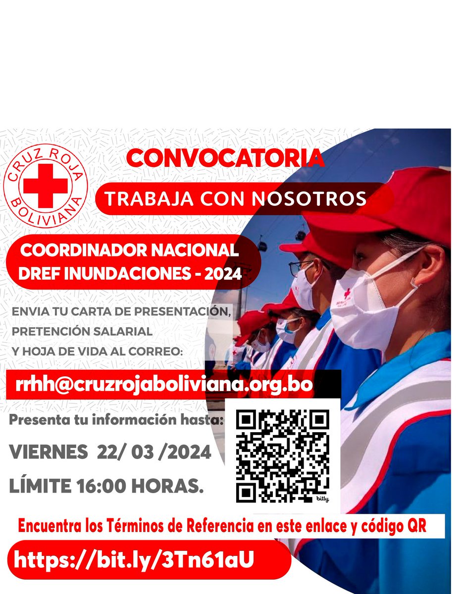 📷  CONVOCATORIA
TRABAJA CON NOSOTROS.
BUSCAMOS:
📷 COORDINADOR NACIONAL DREF INUNDACIONES 2024
📷Puedes presentarte hasta el Viernes 22 de Marzo del 2024
Ingresa al: bit.ly/3Tn61aU
#esaccionhumanitaria
#escruzrojaboliviana
#ayudandoalosmasvulnerables