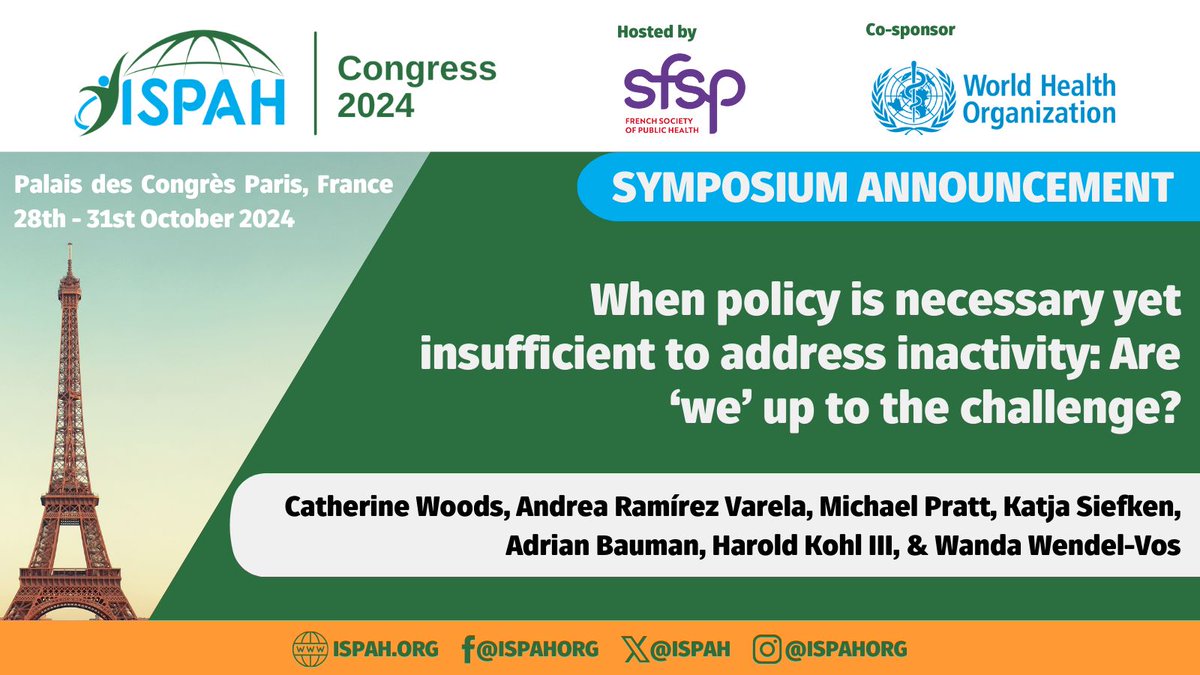 📢 More exciting news from #ISPAH2024!

🌟 Join us to discuss the future of #PhysicalActivity policy in the post-pandemic period! 🔗 buff.ly/3PsrkXo

@CatherineBWoods @DrKatjaSiefken @AdrianBauman @wwvos 
@SFSPasso @WHO