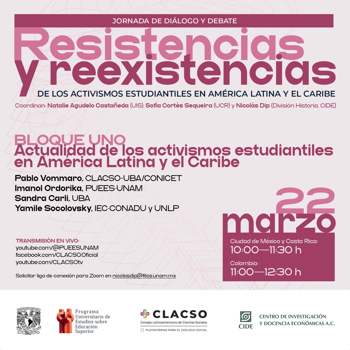 Este viernes 22 de marzo invitamos a la jornada virtual de diálogo y debate 'Resistencias y reexistencias de los activismos estudiantiles en América Latina y el Caribe'. Se agradece mucho la difusión. ▶ Primer Bloque: 10 a 11:30 hs de Ciudad de México y Costa Rica / 11 a…