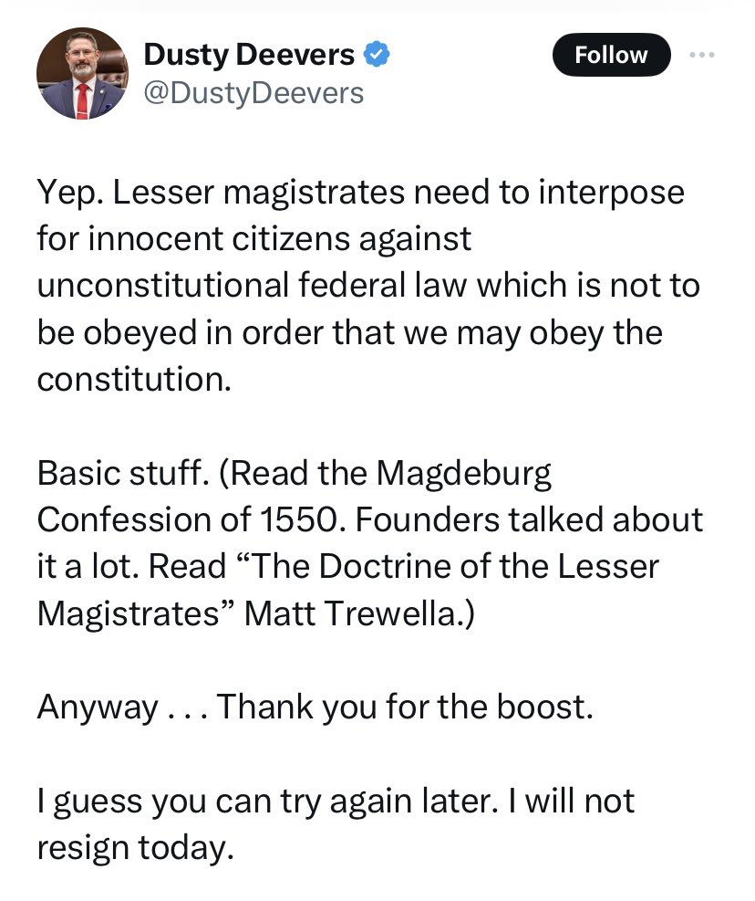 Today, Oklahoma state Senator Dusty Deevers (author of the “Statement on Christian Nationalism” on which I recently reported) posted this message promoting the “Doctrine of Lesser Magistrates” popularized by pastor Matthew Trewhella. They want to send us back to the Dark Ages. 1/