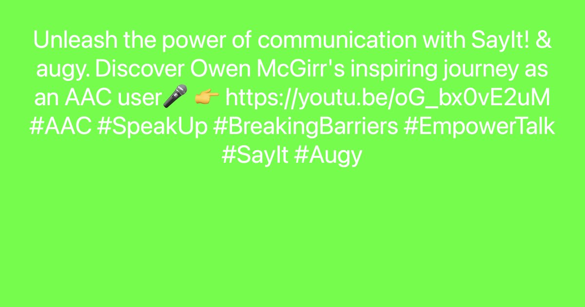 Unleash the power of communication with SayIt! & augy. Discover Owen McGirr's inspiring journey as an AAC user🎤 👉 ayr.app/l/haN1 #AAC #SpeakUp #BreakingBarriers #EmpowerTalk #SayIt #Augy