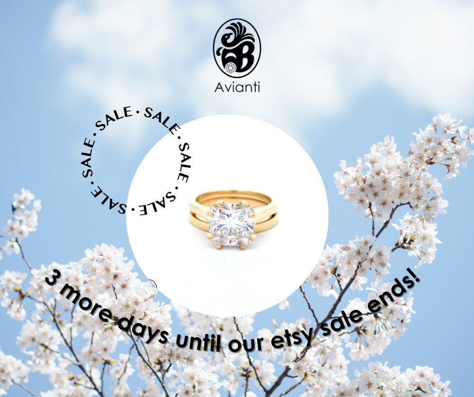 Don't let this chance slip by! Our etsy sale is going on for 3 more days!
#Etsy #EtsySale #Jewelry #JewelryDesign #Diamonds #Gemstones #EngagementRings #WeddingBands #BridalJewelry #GiftIdeas #YellowGold #WhiteGold #RoseGold 
 aviantijewelry.etsy.com