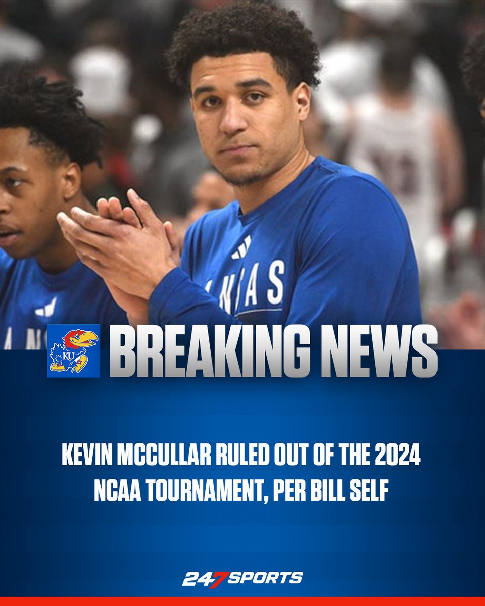 BREAKING: Kevin McCullar has been ruled out of the 2024 NCAA Tournament. #KUbball 'Kevin says his knee pain has not subsided any and it's too bad for him to be able to contribute. So Kevin will not play.' Story with the full quote from Self: 247sports.com/college/kansas…