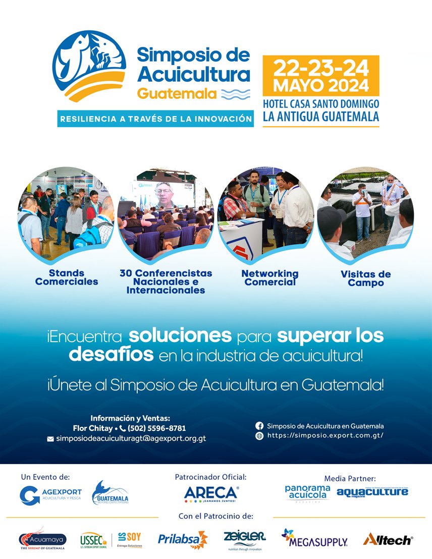 Este 22, 23 y 24 de mayo realizaremos el #SimposioAcuiculturaGT en #Guatemala para una industria mas resiliente a través de la #innovación un evento organizado por @AGEXPORTGT si deseas participar escribe a 👉flor.chitay@agexport.org.gt Asegura tu espacio hoy CUPO LIMITADO👇