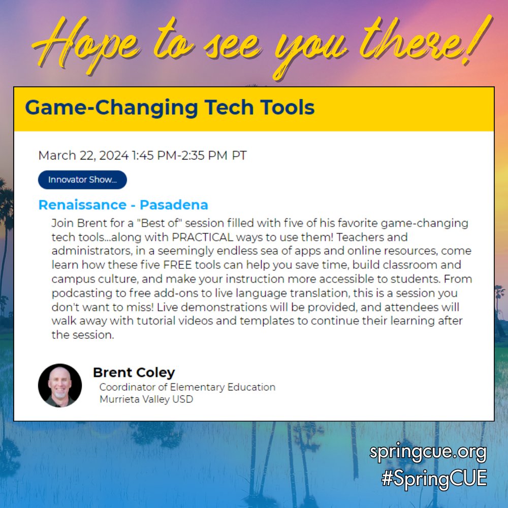 brentcoley's tweet image. Headed to #SpringCUE? Putting your session schedule together?

Join me Friday at 1:45 for a "Best of" session w/ some of my favorite game-changing tools/ideas. In addition to live demonstrations, attendees will walk away w/ video tutorials to keep the learning going! #CUEmmunity