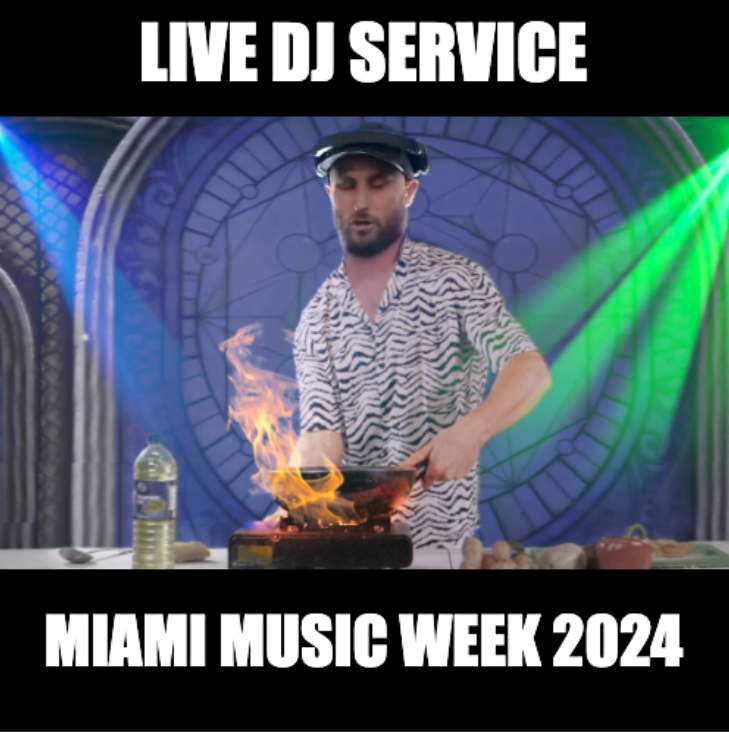 LIVE DJ SERVICE 
MIAMI MUSIC WEEK
HOUSE MUSIC HAUL.

livedjservice.com
we got all the sauce.
