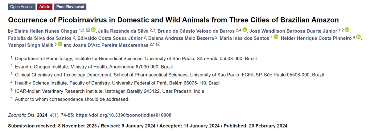 New Publication🎉: Occurrence of #Picobirnavirus in Domestic and Wild Animals from Three Cities of Brazilian Amazon mdpi.com/2813-0227/4/1/8