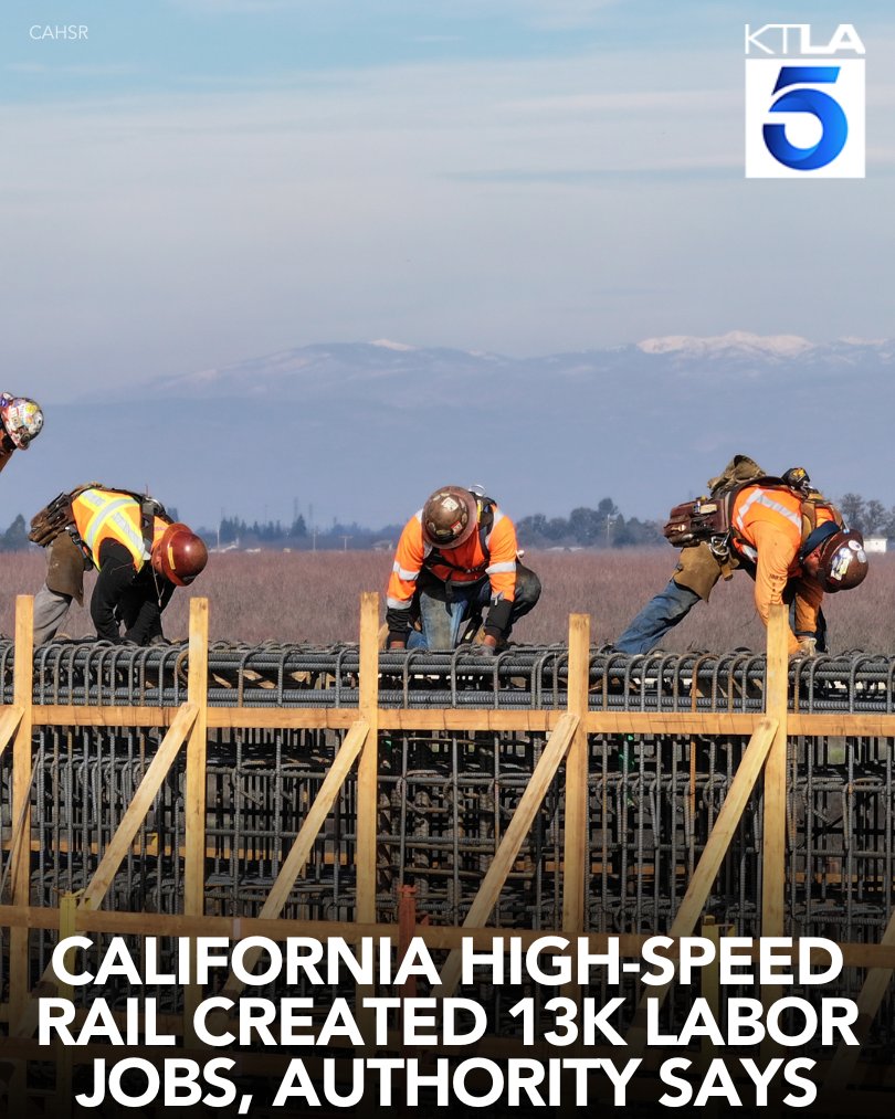 KTLA's tweet image. Thousands of Californians, primarily those in the Central Valley, have found work thanks to construction of the California High-Speed Rail. Details: trib.al/zguDri1