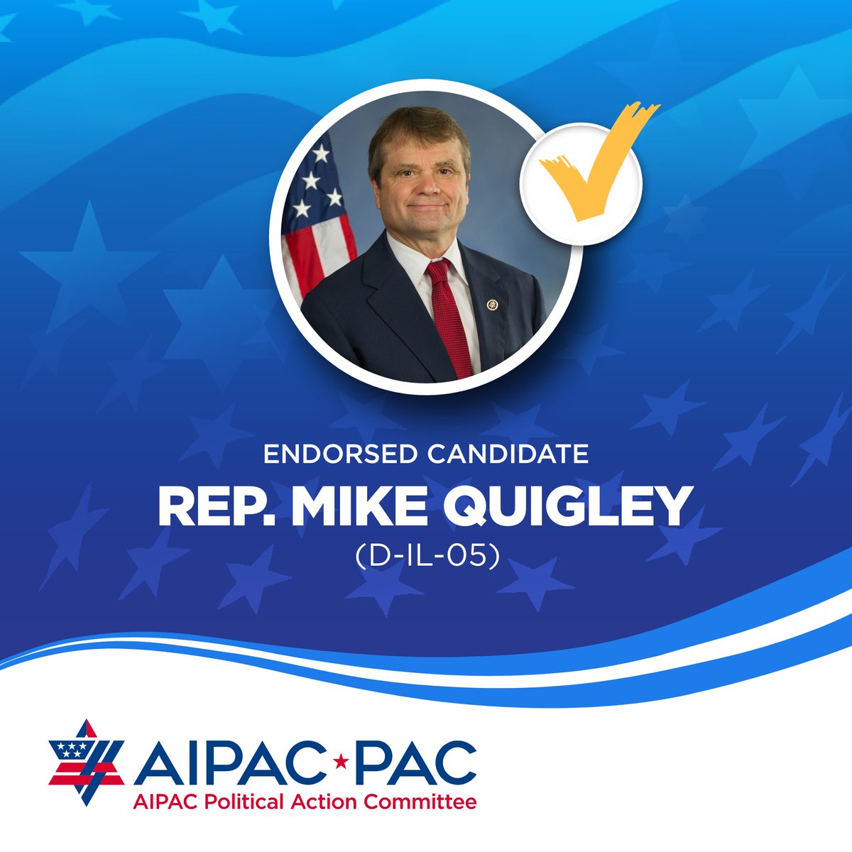 Congratulations to AIPAC-endorsed @RepSchneider and @RepMikeQuigley on your primary election victories! AIPAC is proud to stand with pro-Israel candidates who help strengthen and expand the U.S.-Israel relationship. Being pro-Israel is good policy and good politics.