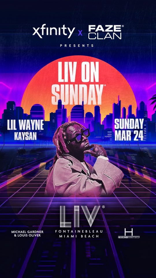 kaysan's tweet image. SUNDAY NIGHT PERFORMING AT LIV MIAMI WITH WAYNE, SLIDE @Xfinity #xfinitypartner