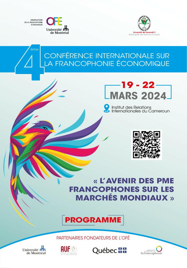 Conférence Internationale sur la Francophonie économique, du 19 au 22 mars.