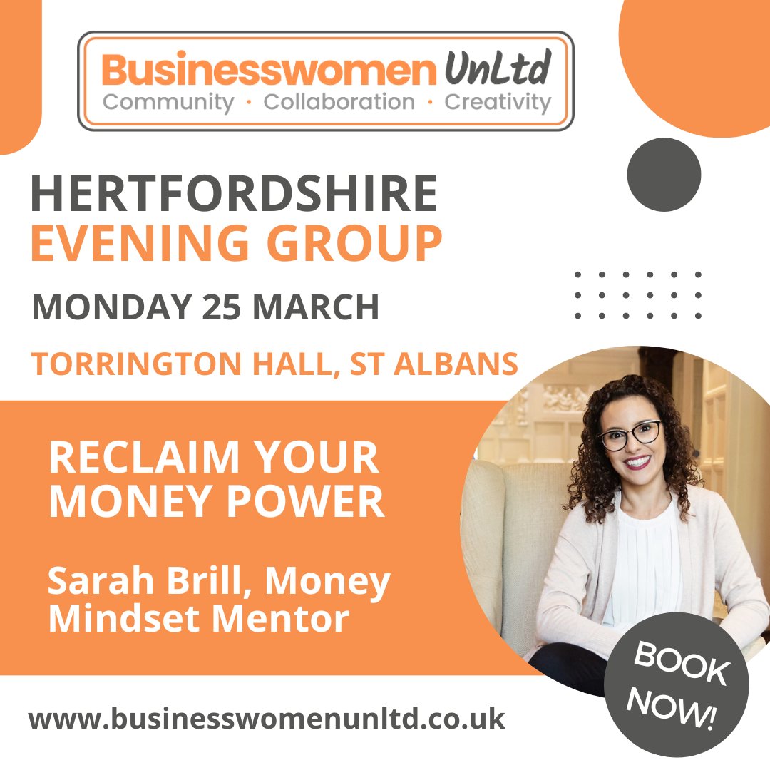 It’s time to seize your power with money! Join us for our next evening meeting for networking and hear from our guest speaker, Money Mindset Mentor, Sarah Brill on reclaiming your money power! Book now at businesswomenunltd.co.uk/events/hertfor… #businesswomenunltd