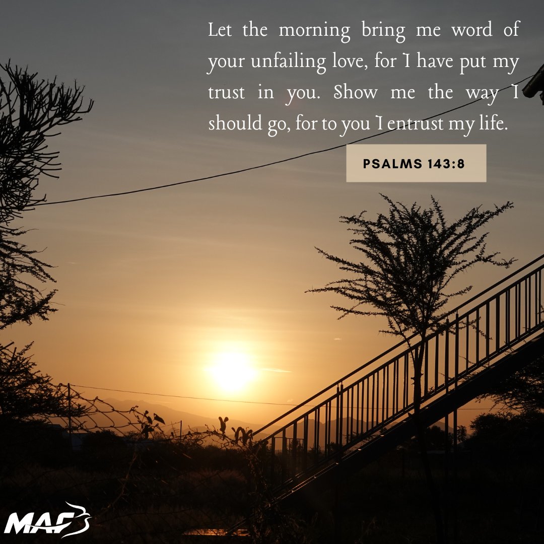 Let the morning bring me word of your unfailing love, for I have put my trust in you. Show me the way I should go, for to you I entrust my life. ~ Psalms 143:8 @mafuganda @MafKenya #sunrise #MAFrica 📷 @jacque_murithi 📍Malambo, Tanzania