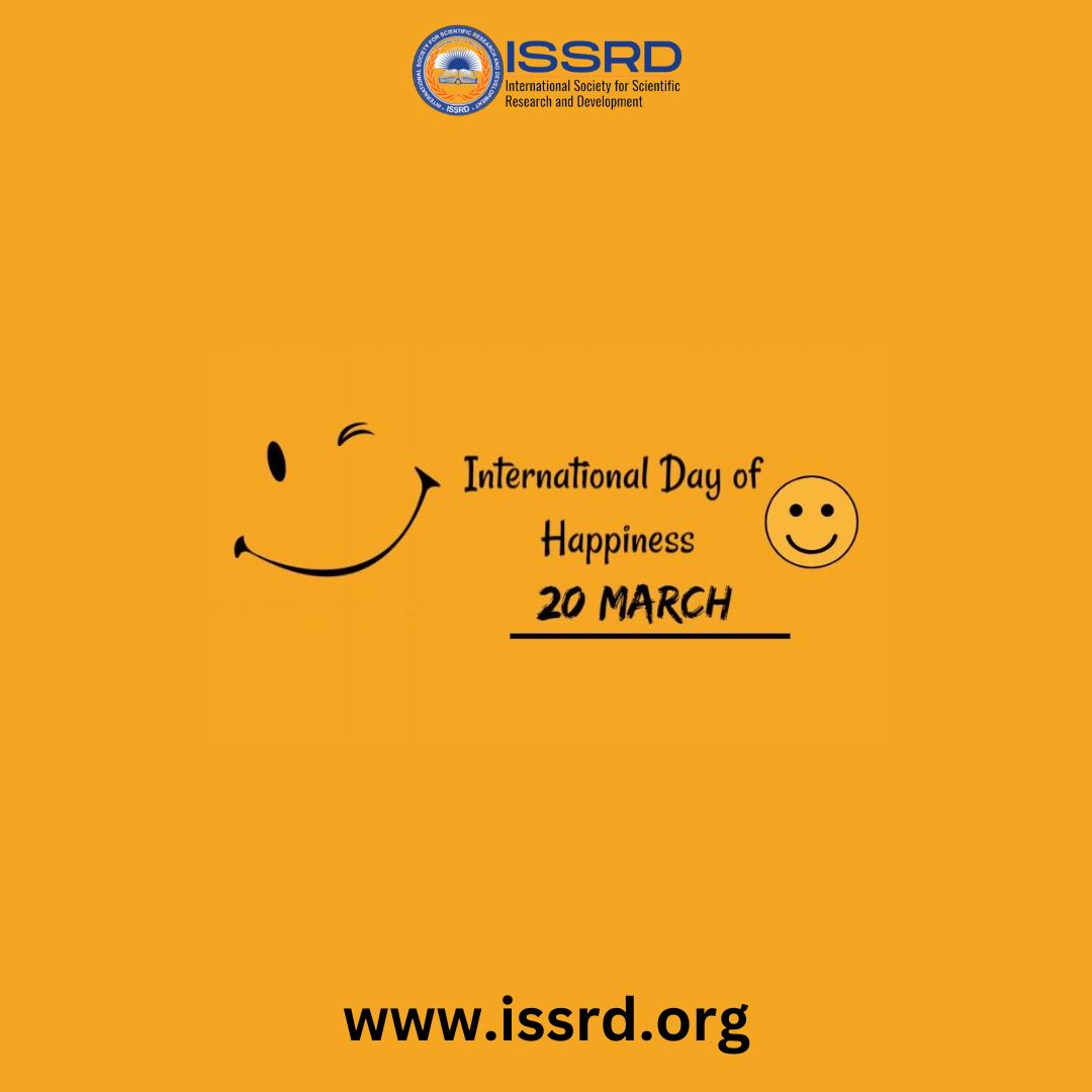 'Here's to celebrating the simple pleasures that ignite happiness within us and the profound connections that make life truly meaningful. Happy International Day of Happiness!' #issrdconference #internationalhappinessday #happiness #2024Events