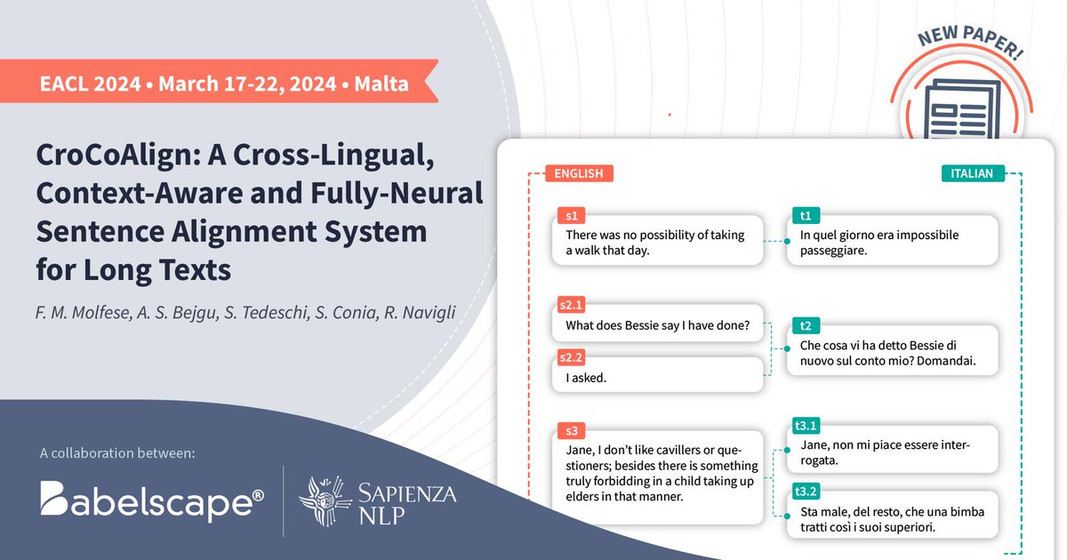 Our paper 'CroCoAlign: A Cross-Lingual, Context-Aware and Fully-Neural Sentence Alignment System for Long Texts,' a joint work with @SapienzaNLP, has just been presented at #EACL24! See you there! 📝🌐 #NLP #NLProc #Research babelscape.com/research