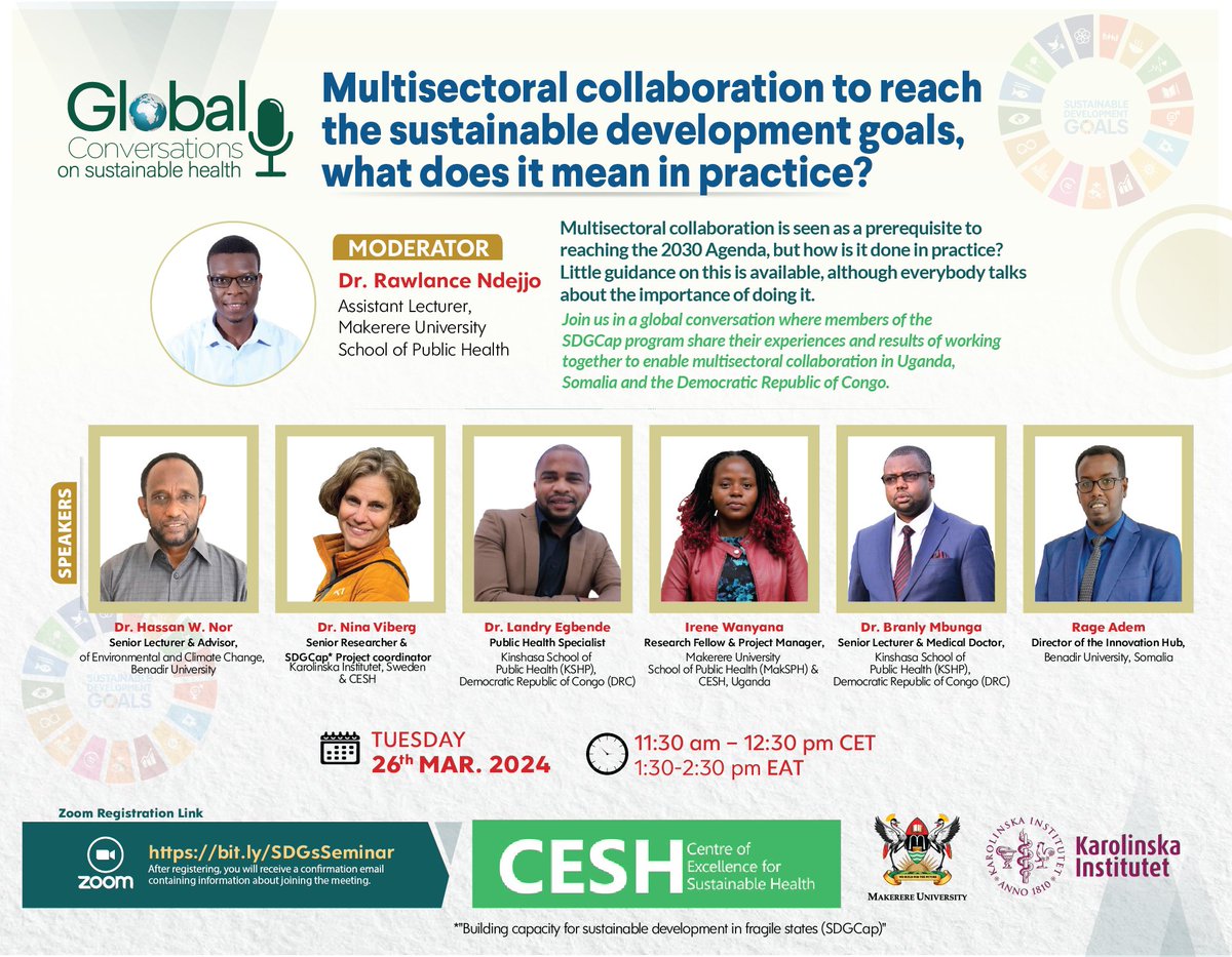 Join us @CeshCentre, a collaboration between @Makerere & @karolinskainst on the next Global Conversations discussing multisectoral collaboration for @SDGoals 🔗bit.ly/SDGsSeminar @rawleng @NinaViberg @adam_rage @Mbungabranly @BenadirUniversi @BlomgJohanna @ProfNawangwe