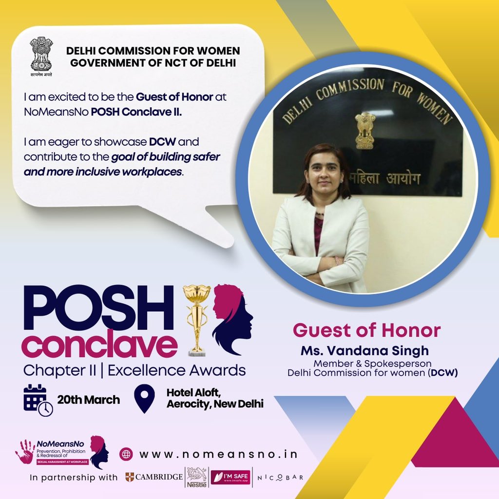 I am excited to be the Guest of Honor at #NoMeansNo POSH Conclave.

I am eager to showcase #DCW and contribute to the goal of building safer and more inclusive workplaces.