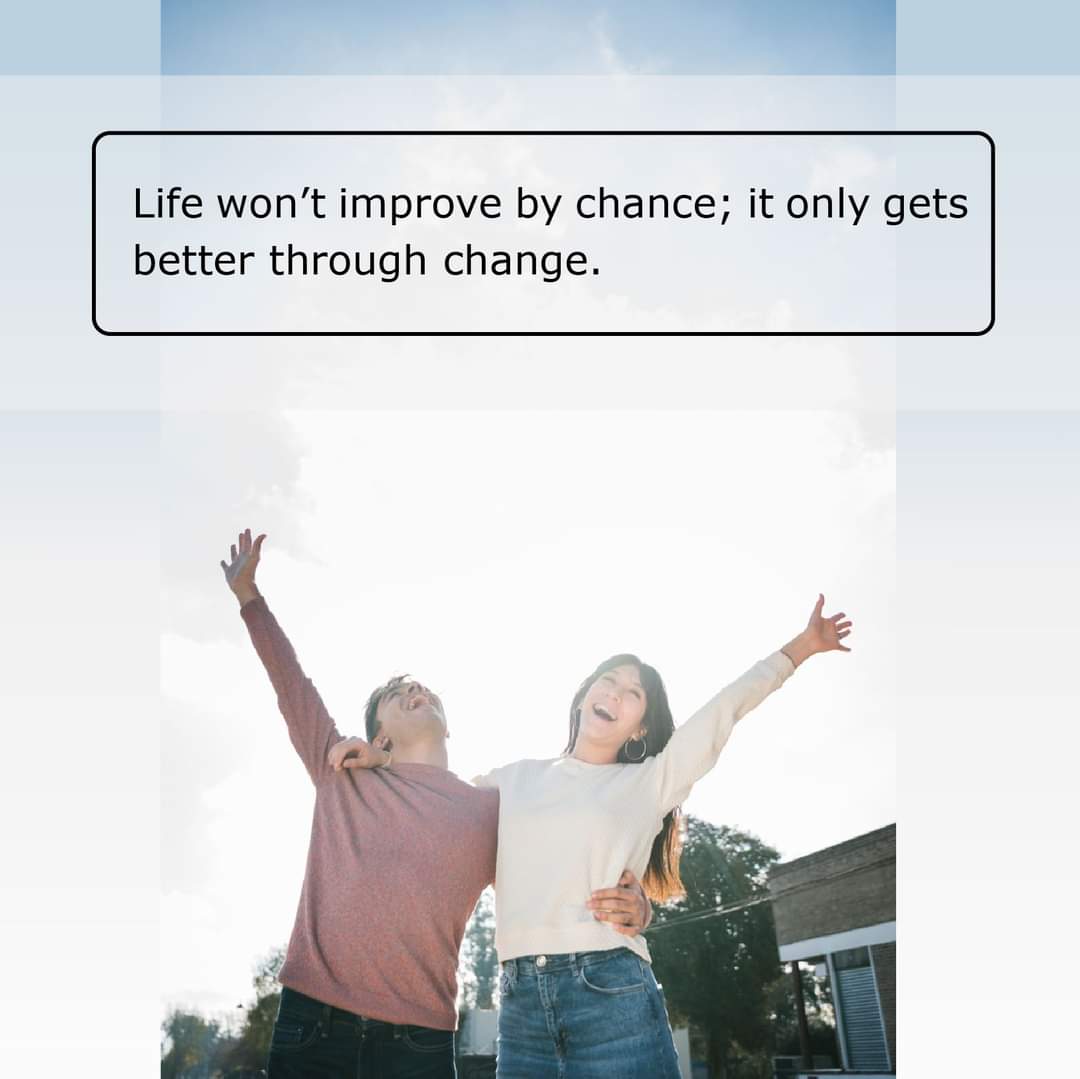Life won't improve by chance; it only gets
better through change.

#相信自己

#Abetteryou #dailyhabits #worklifebalance #businessowner #dreamersanddoers #hustle #changetheworld #businessopportunity #believeinyourself #perseverance #lifestylechanges #success #takeaction #dreams