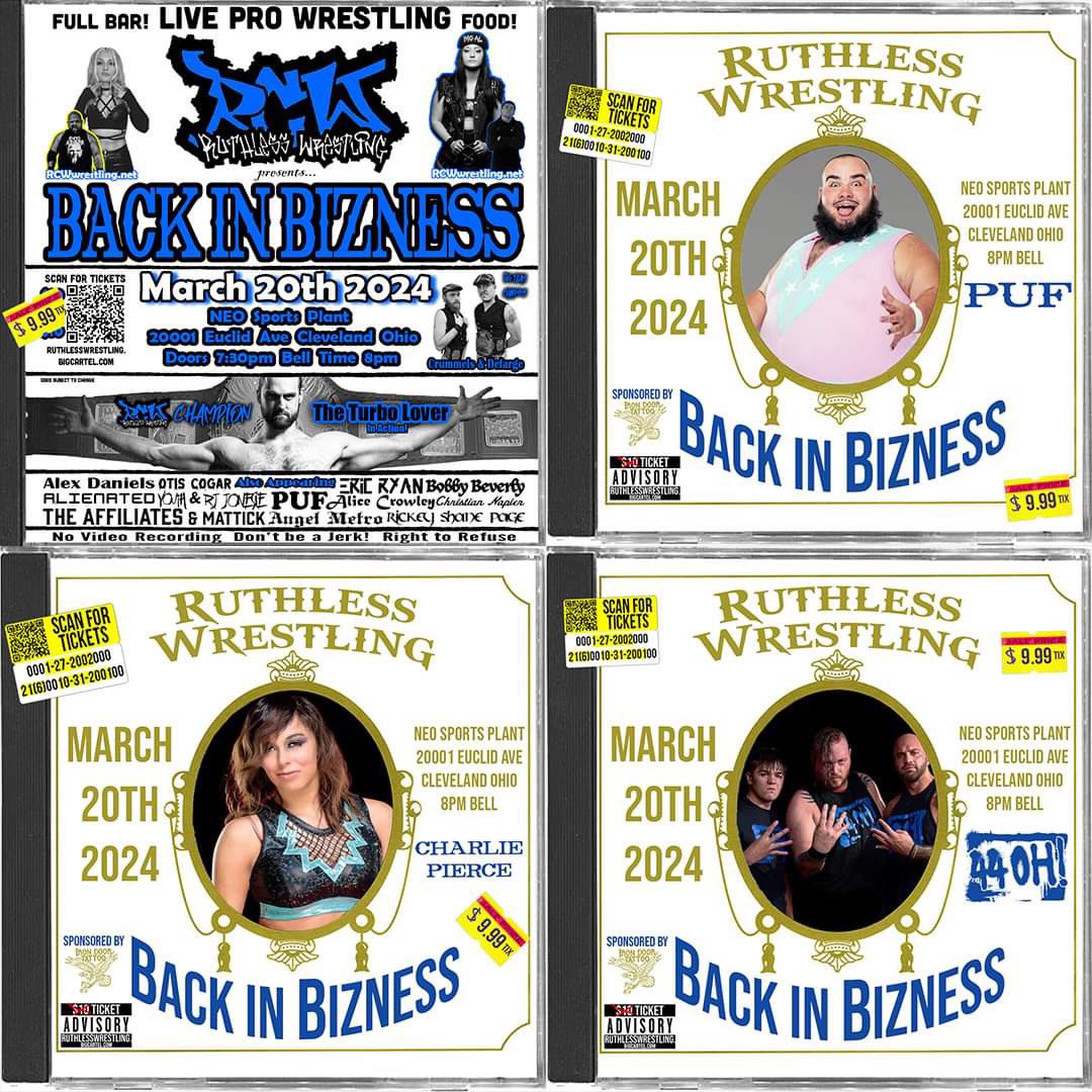 🚨LESS THEN 24 HOURS AWAY🚨
 
RCW Presents
Back in Bizness
March 20th 2024 8pm Bell
NEO Sports Plant
20001 Euclid Ave Cleveland Ohio

FEATURING! Rickey Shane Page, 44OH!Alice Crowley, PUF, Crummels/Defarge, The Turbo Lover!

Tickets ON SALE for $9.99!
ruthlesswrestling.bigcartel.com/product/biz3-2…