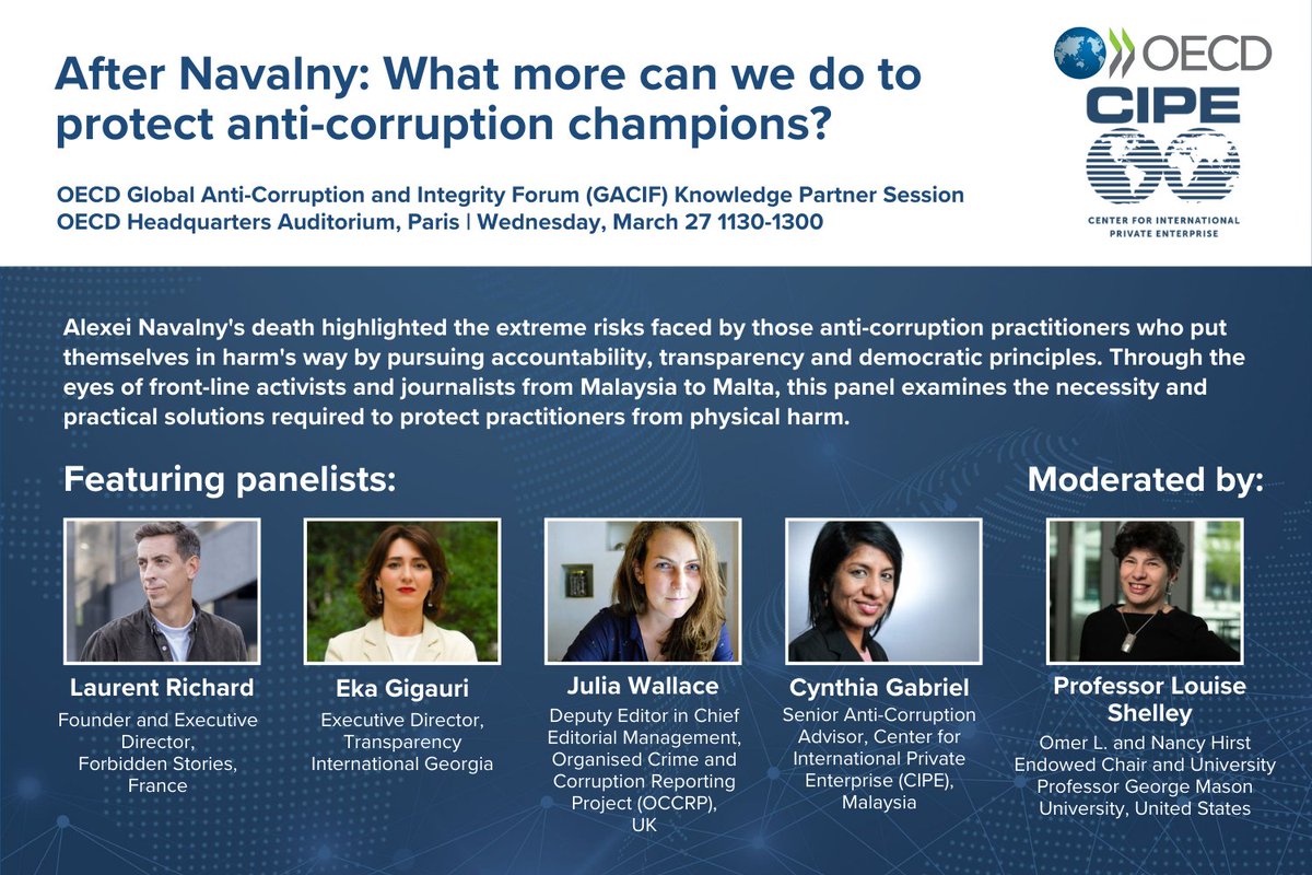 Join @CIPEglobal at the @OECD Global Anti-Corruption and Integrity Forum! On March 27th, expert panelists @laurentrichard0, @ekagigauri_, @julia_wallace, & @cynthia_gabriel will come together for a discussion on protecting #anticorruption champions moderated by @ShelleyTraCCC ⬇️