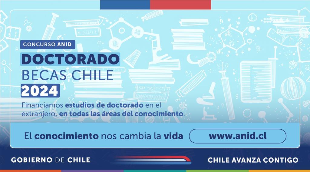 Ya están abiertas las postulaciones al concurso Doctorado #BecasChile 2024, que permite financiar estudios de doctorado en todas las áreas del conocimiento, en cualquier país extranjero. Revisa más información, requisitos y postulación en anid.cl/concursos/doct…