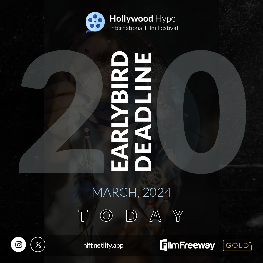 Attention please:

Last chance for an early bird discount offer for your best creation submission on our platform! Submit now at filmfreeway.com/HollywoodHypeI… with code HYPMAR

#hhiff #earlybirddeadline #supportindiefilms #submitnow