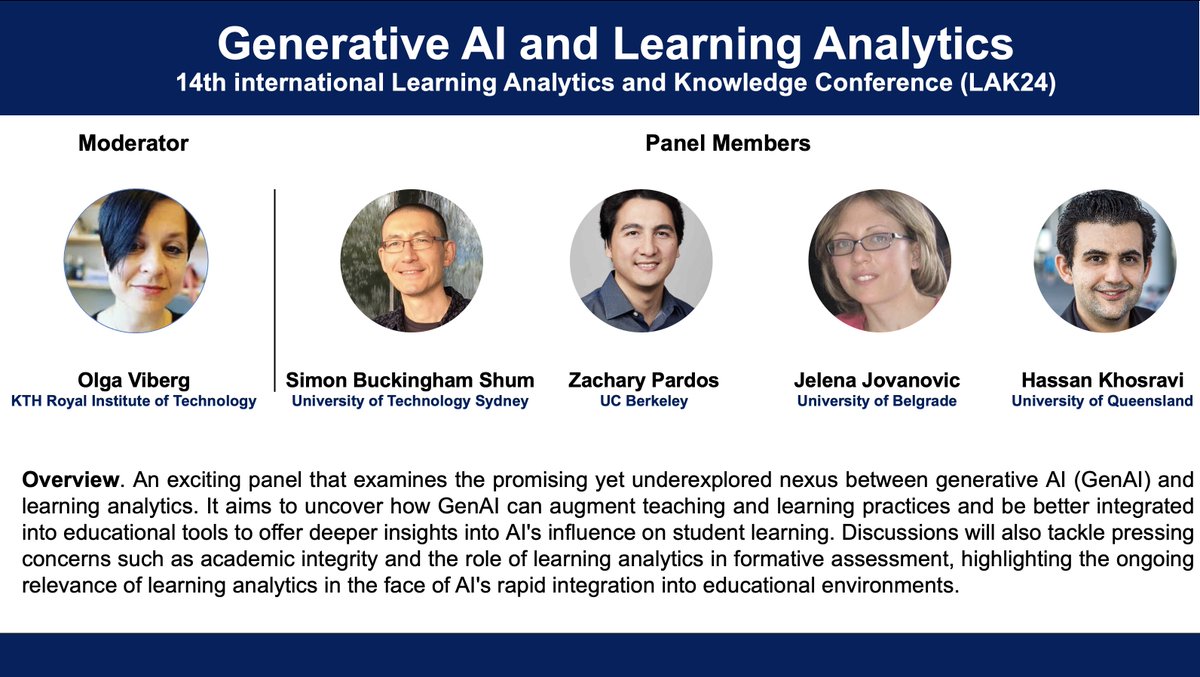 Very excited about our upcoming @jla_editorial panel discussion with @OlgaOvi @sbuckshum @zpardos @jeljov on 'Generative AI and Learning Analytics' at #Lak24 in Kyoto, Japan. Join us is you are here at the conference :)