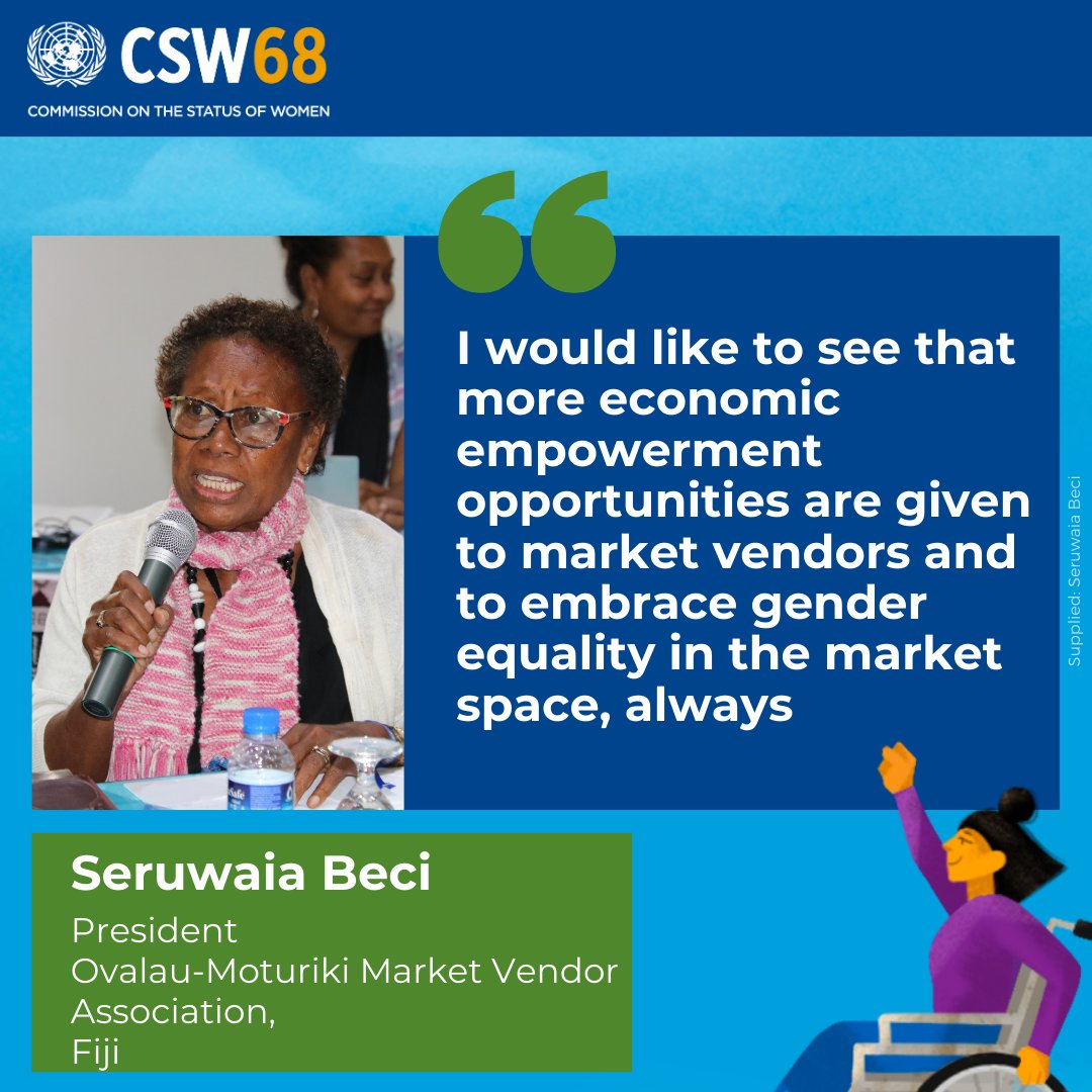#CSW68 #Pacific 📢 Seruwaia Beci, President of the Ovalau-Moturiki Market Vendor Association 🇫🇯 shared her #CSW message on women's economic empowerment's pivotal role in advancing gender equality 🤝🏻@UNWomenPNG @jica_direct_en @ADB_Pacific @dfat @UNDP_Pacific @MFATNZ @CanadaDev