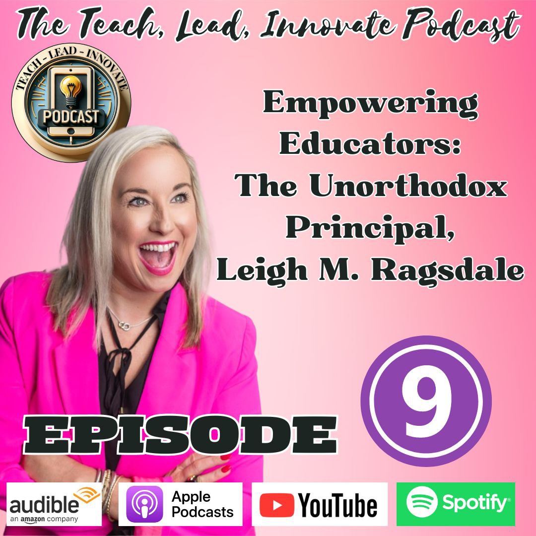Great new episode here featuring the insights of the Unorthodox Principal, Leigh M. Ragsdale! Link: bit.ly/leighragsdale @NASSP @NAESP #education #educationreform #strongwomen #teacher #principal #leadership #principalsinaction #innovation