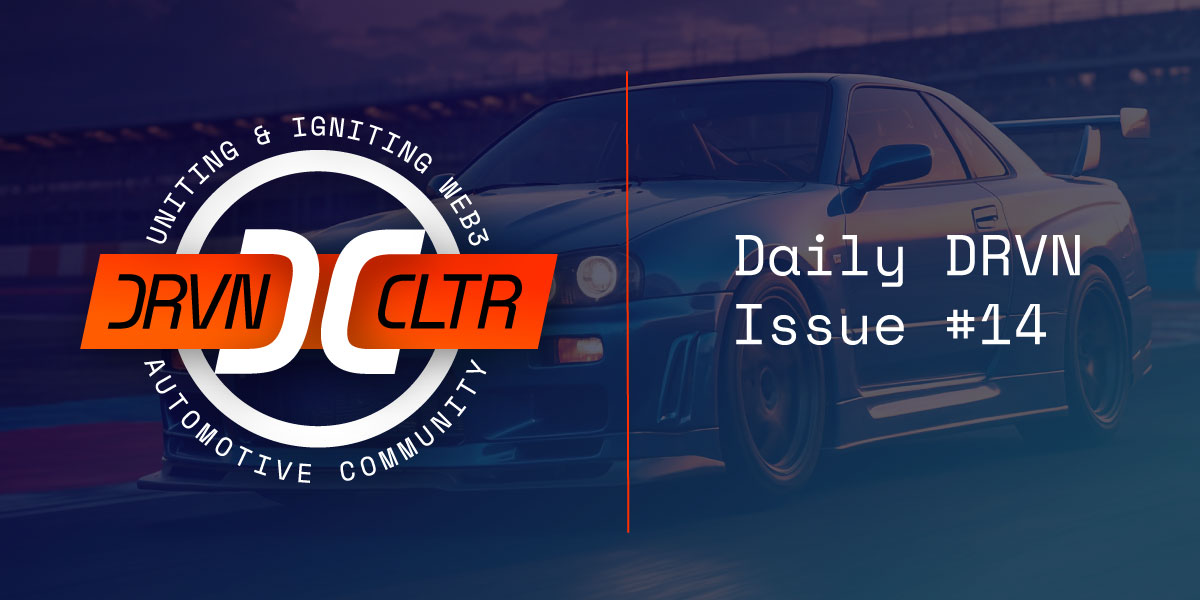 The latest issue of the Daily DRVN newsletter just dropped!  

📰👉 drvnculture.xyz/p/daily-drvn-14

DRVN Culture is here to get you up to speed on all the moves the top projects in the automotive web3 space are making.      

In this edition, we bring you updates from:

<a href="/GMGStudios/">Grease Monkey Games</a>