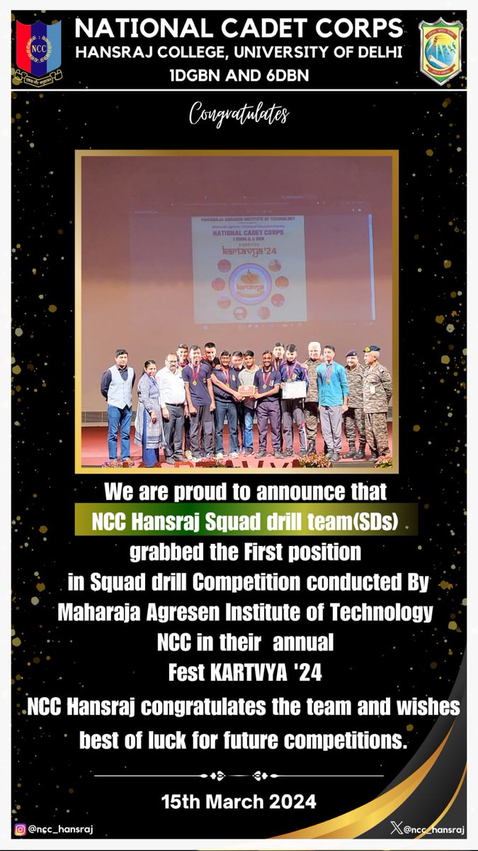 Jai Hind!
NCC HANSRAJ is proud to announce that its Squad Drill Team(SDs) grabbed the FIRST POSITION in Squad Drill Competition conducted by Maharaja Agrasen Institute of Technology NCC in their annual Fest KARTAVYA' 24.