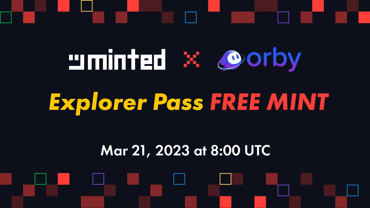 📢 @OrbyNetwork's Free Mint is tomorrow! minted.network/launchpad/265 Mark your calendar! 📅Mar 21 2024, at 8:00 UTC