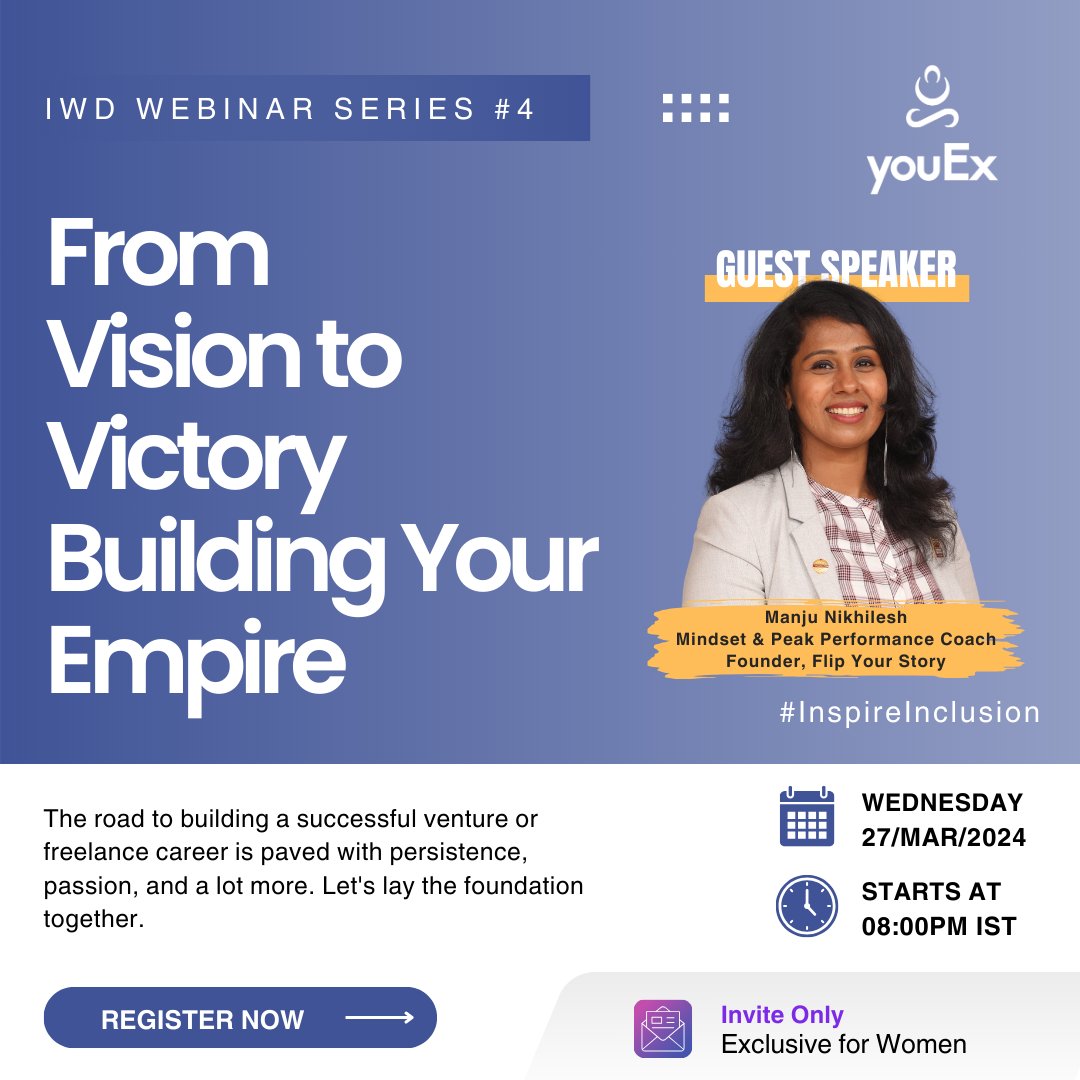 youex_llp's tweet photo. Join Manju Nikhilesh at our #IWD2024 webinar on Mar 27, 8 PM IST

Transform your entrepreneurial dreams into reality with her insights on leadership &amp; innovation. 

Ready to build your empire? 

Register at - https://t.co/tnWbDS8snc 

#InspireInclusion #Entrepreneurship #youEx https://t.co/apwGMIEbig