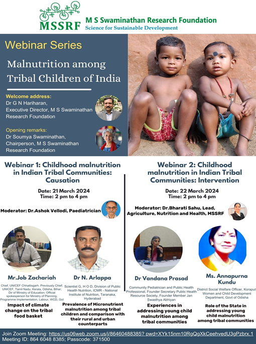 We are hosting a webinar series on 'Malnutrition among tribal children in India' 🗓️March 21 & 22 ⏲️2 - 4pm IST 🔗Join Zoom link shorturl.at/AIS28 Meeting ID 864 6048 8385 Passcode 371500 ℹ️Poster below @doctorsoumya @HariharanGN @ICMRNIN @aiims_newdelhi @UNICEF