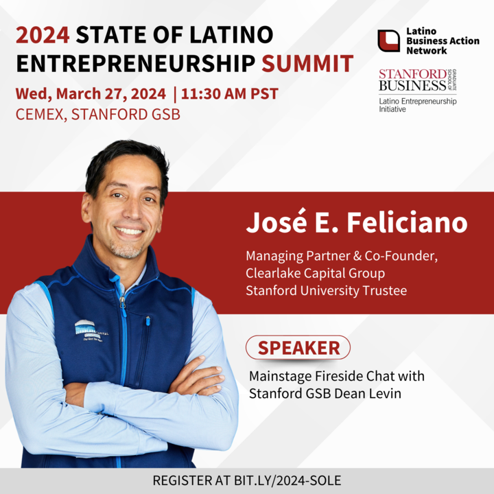 Listen to Clearlake Co-founder and Stanford University Trustee José E. Felciano’s fireside chat during the 2024 @LBANstrong (SOLE) Summit on March 27th #PrivateEquity #Investment #Acquisition #SOLE2024 #LatinoEntrepreneurship bit.ly/2024-SOLE