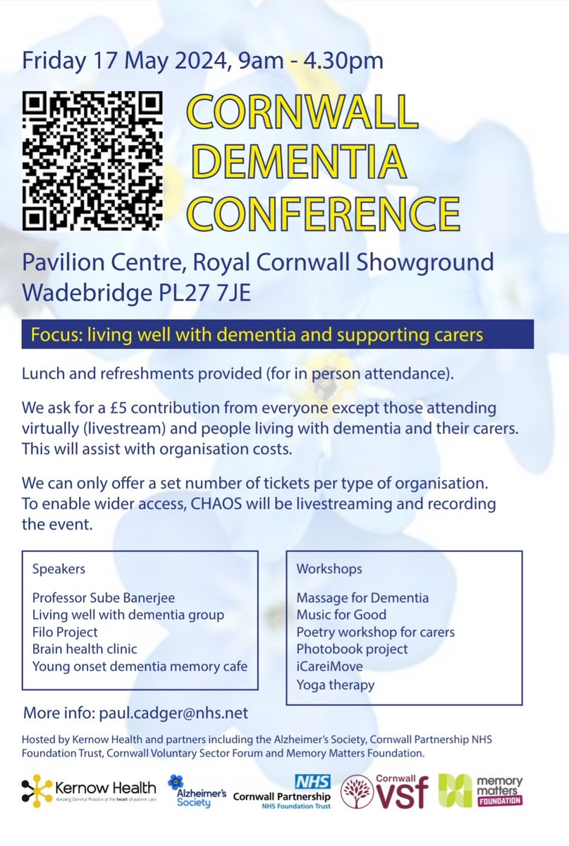 Cornwall Dementia Conference is set for Friday 17th May 2024, @PavilionCentre, Royal Cornwall Showground. Tickets are available to register using QRcode in attached flyer or this link kernowhealthcic.org.uk/cornwall-train… @gp_kernow @alzheimerssoc @RCHTWeCare @CFTDementiaCare @carolinemellis0